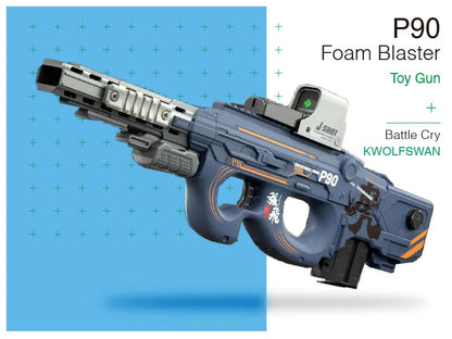 P90  Foam Blaster